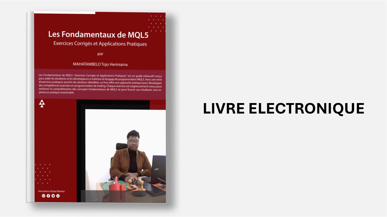 Les fondamentaux de MQL5 – Exercices Corrigés