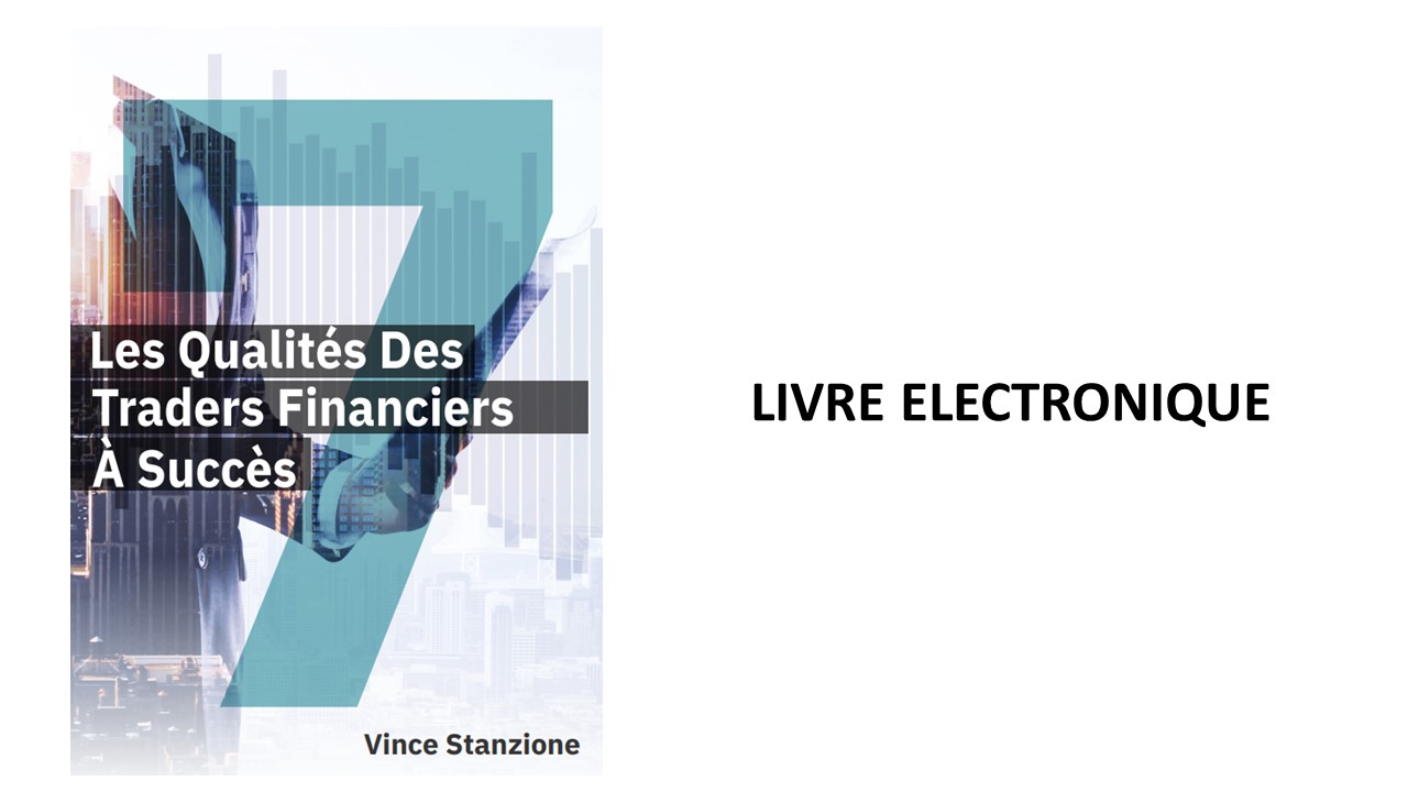 Les 07 qualités des traders financiers à succès